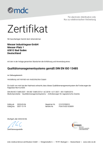 https://www.messergroup.com/documents/1764088/58367542/ISO+13485+-Zertifikat_mdc_Medizinprodukte.pdf/77dbdbd2-79e8-b5f0-8e1f-cb72bb667abc?version=1.1&t=1739543893787&documentThumbnail=1