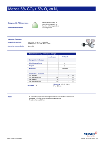 https://www.messergroup.com/documents/742554/5150487/Medline+mezcla+6%25CO2+%2B+5%25O2+en+N2.pdf/bb9ac085-dc9c-1c7b-f1d6-20078fbee806?version=1.3&t=1723556322123&documentThumbnail=1