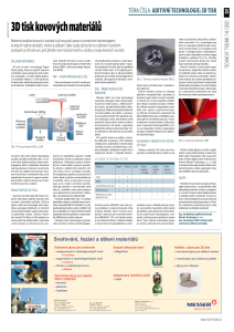 https://www.messergroup.com/documents/921887/4129314/3D+tisk+kovov%C3%BDch+materi%C3%A1l%C5%AF.pdf/7ed4c0ca-6db6-c00f-3f6b-b1a7a4e14b5e?version=1.1&t=1598345889857&documentThumbnail=1